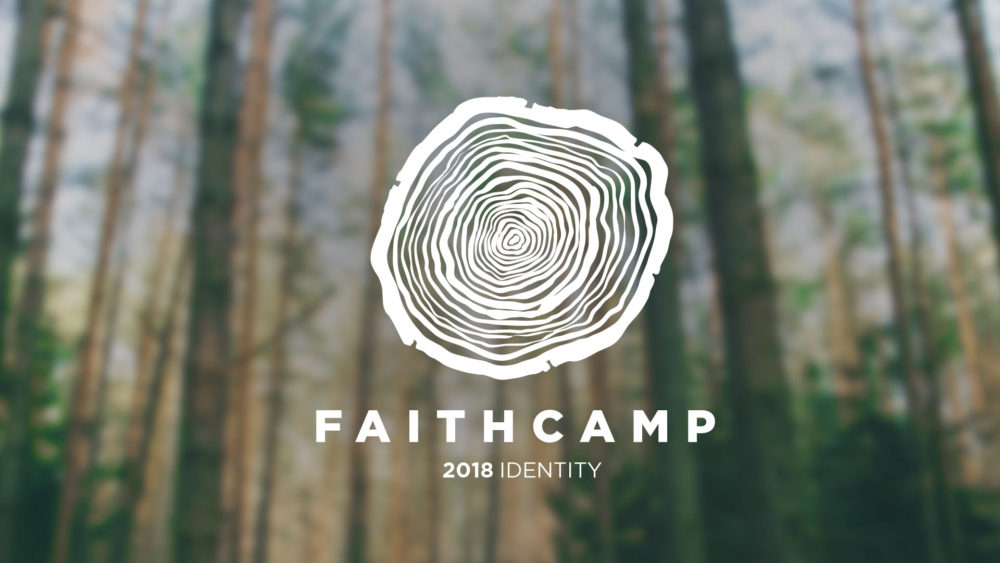 Faithcamp 2018: Wk 2
